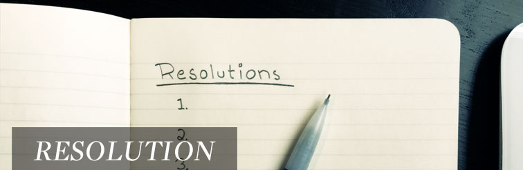 Resolution, A Word by Pastor Josh Whitney