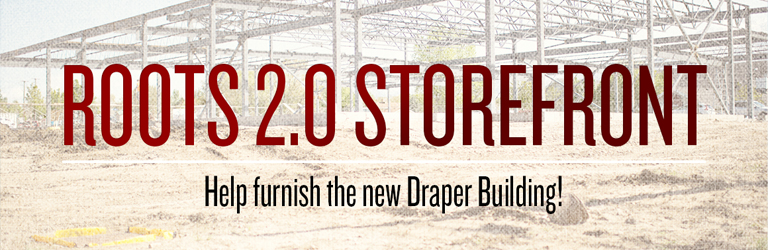 Help Us Finish Our Draper Building!