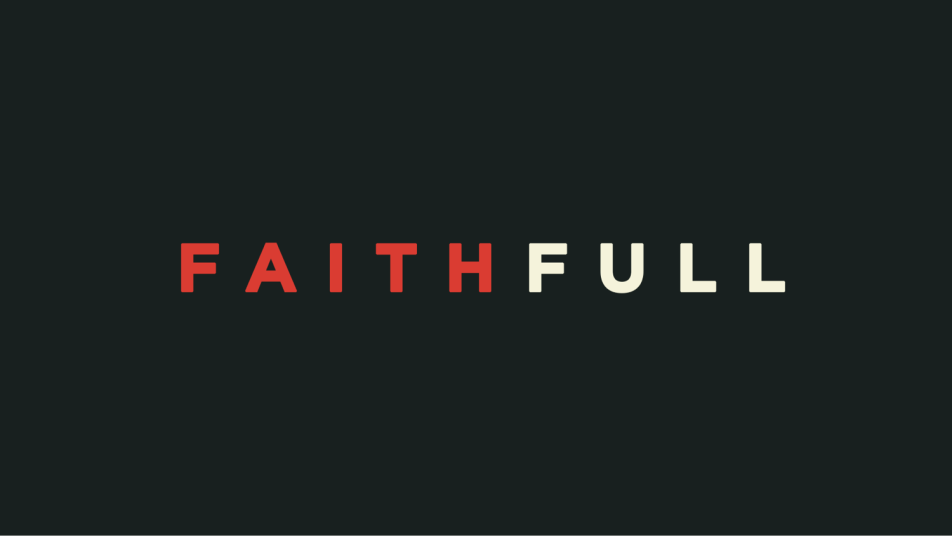 Faith Full