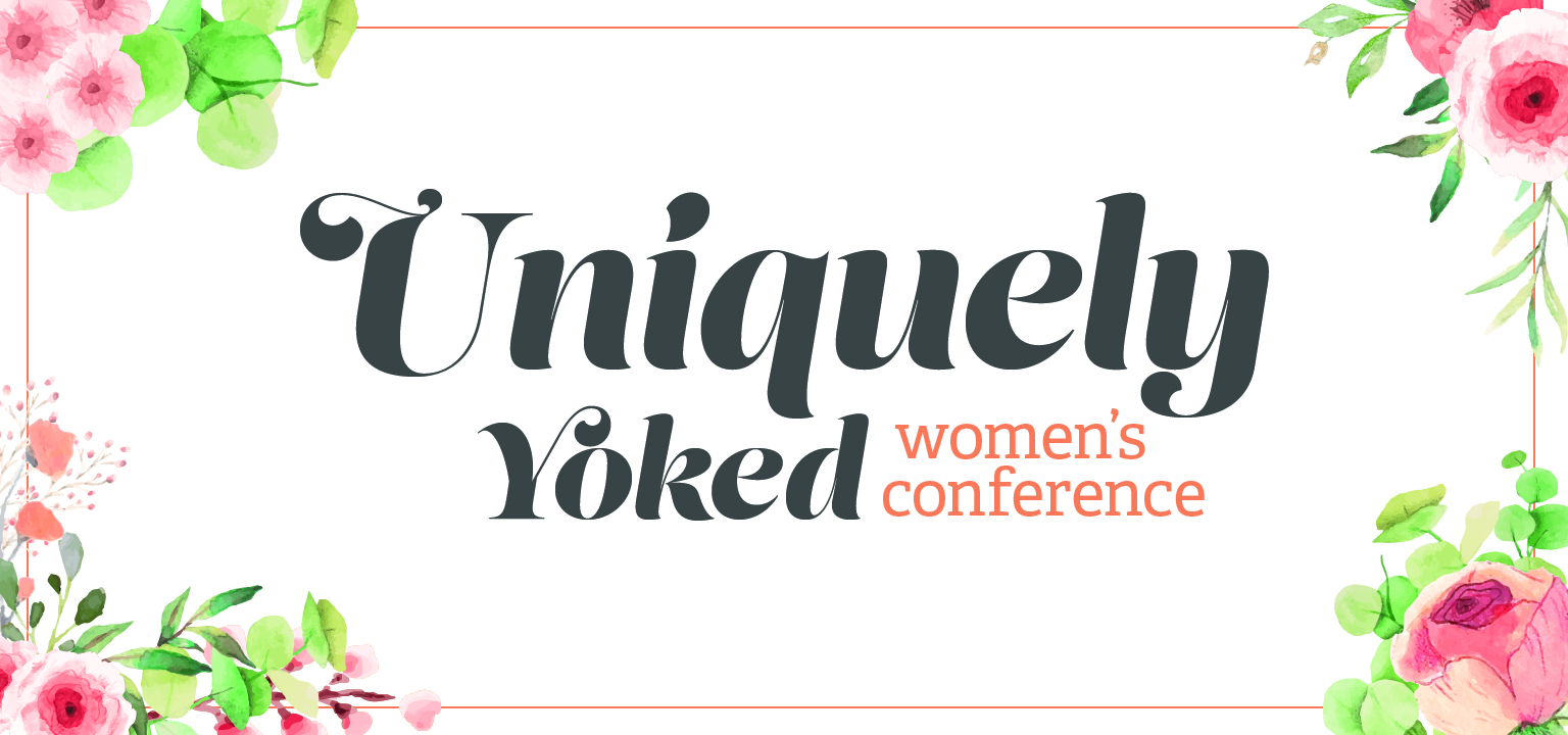 Uniquely Yoked — Women’s Conference﻿ at The Rock Christian Church in Utah.