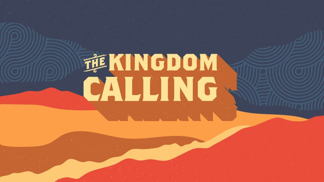 The Kingdom Calling