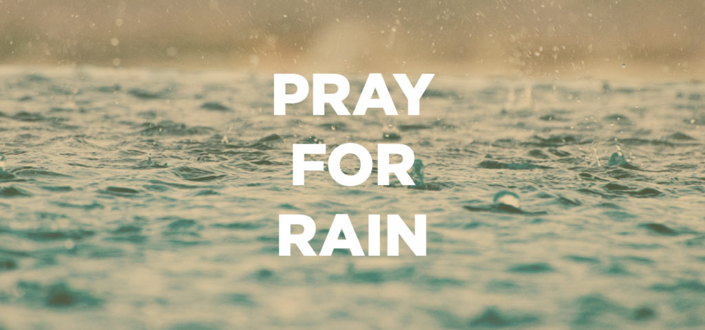 Drought, Rain and Prayer – a word by Pastor Josh Whitney from The Rock Church in Draper, UT. "There is absolutely power in our prayers. Elijah was a man just like us. And God answered his prayers for less and then more rain."