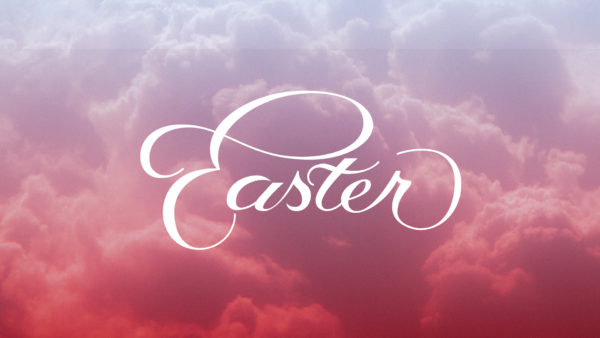 Easter: From Death to Resurrection