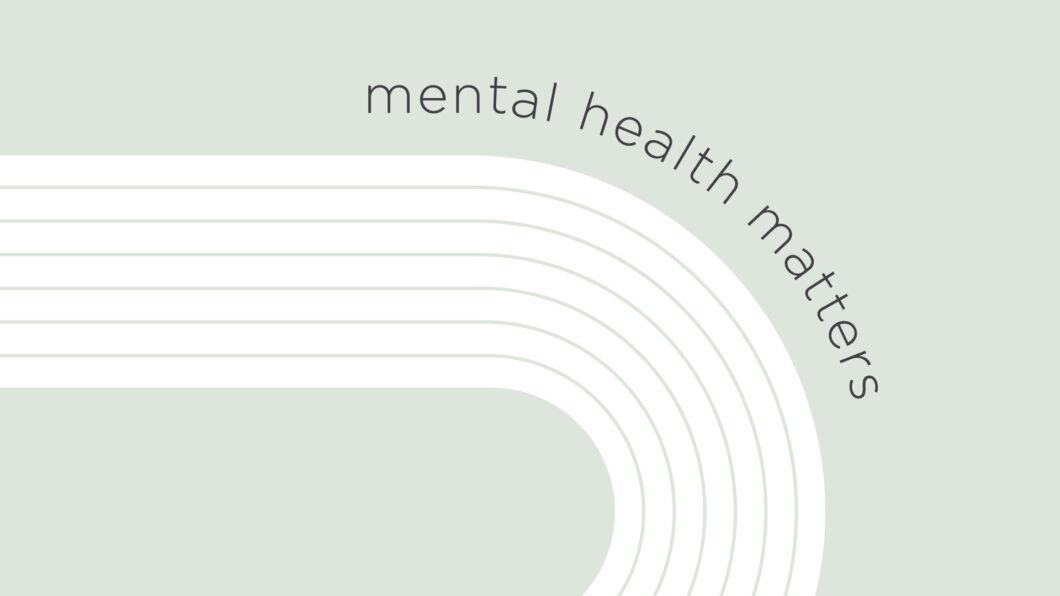 Mental Health Matters